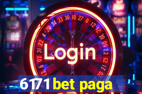 6171 bet paga